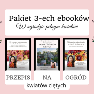 Ebook PAKIET trzech ebooków "W ogrodzie pełnym kwiatów"